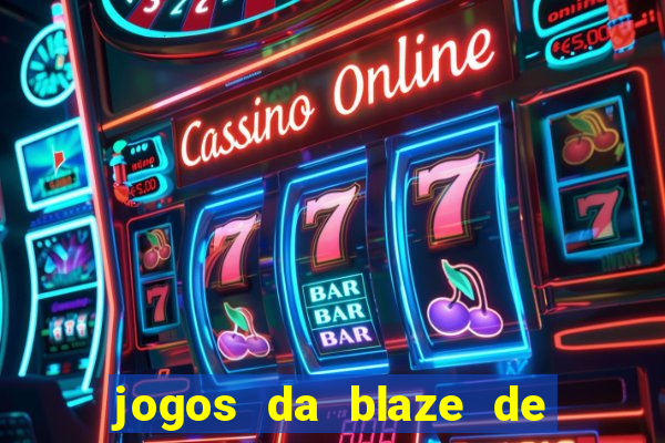 jogos da blaze de 5 centavos